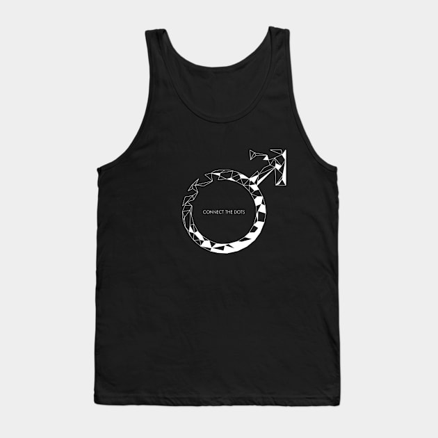 Connect The Dots: You're Male Tank Top by eranfowler